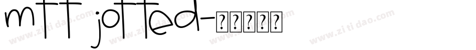 MTF Jotted字体转换